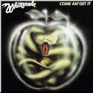 WHITESNAKE - COME AN´GET IT